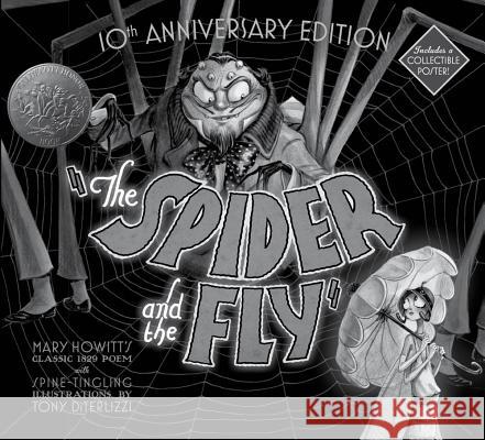 The Spider and the Fly Mary Howitt Tony DiTerlizzi 9781442454545 Simon & Schuster Books for Young Readers