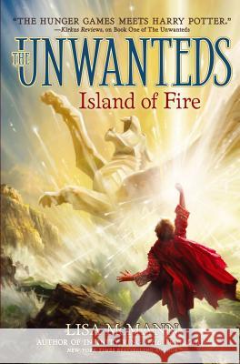 Island of Fire, 3 McMann, Lisa 9781442458451