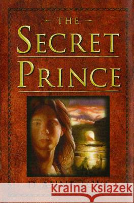 The Secret Prince D. Anne Love 9781442459311 Margaret K. McElderry Books