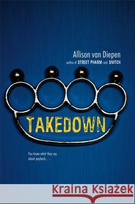 Takedown Allison Va 9781442463127 Simon Pulse