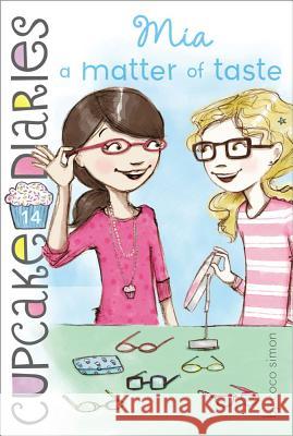 MIA a Matter of Taste: Volume 14 Simon, Coco 9781442474352