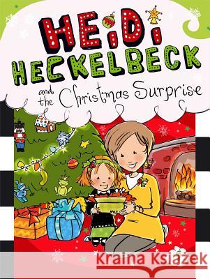 Heidi Heckelbeck and the Christmas Surprise: Volume 9 Coven, Wanda 9781442481251 Little Simon
