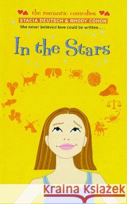 In the Stars Stacia Deutsch Rhody Cohon 9781442482937