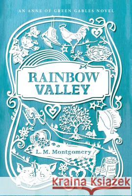 Rainbow Valley Lucy Maud Montgomery 9781442490178