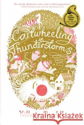 Cartwheeling in Thunderstorms Katherine Rundell Melissa Castrillon 9781442490628 Simon & Schuster Books for Young Readers