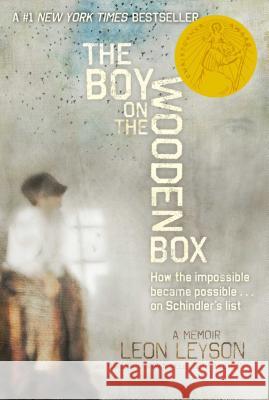 The Boy on the Wooden Box: How the Impossible Became Possible....on Schindler's List Leon Leyson Marilyn J. Harran Elisabeth B. Leyson 9781442497825 Atheneum Books for Young Readers