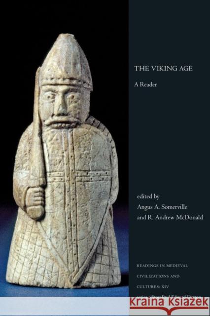 Vikings and Their Age R. Andrew McDonald 9781442605220 University of Toronto Press