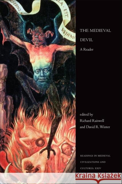 Medieval Devil: A Reader Raiswell, Richard 9781442634169 University of Toronto Press