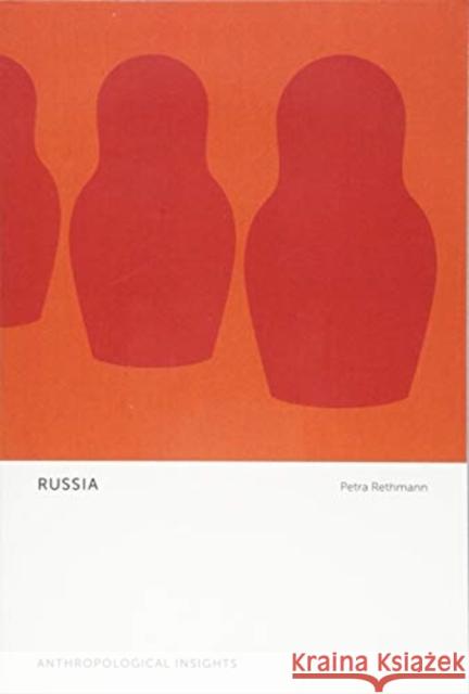 Russia Rethmann, Petra 9781442636576 University of Toronto Press