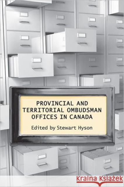 Provincial & Territorial Ombudsman Offices in Canada Stewart Hyson 9781442640672 University of Toronto Press