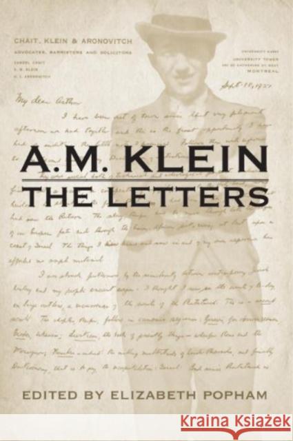 A.M. Klein: The Letters: Collected Works of A.M. Klein Klein, A. M. 9781442641075 University of Toronto Press