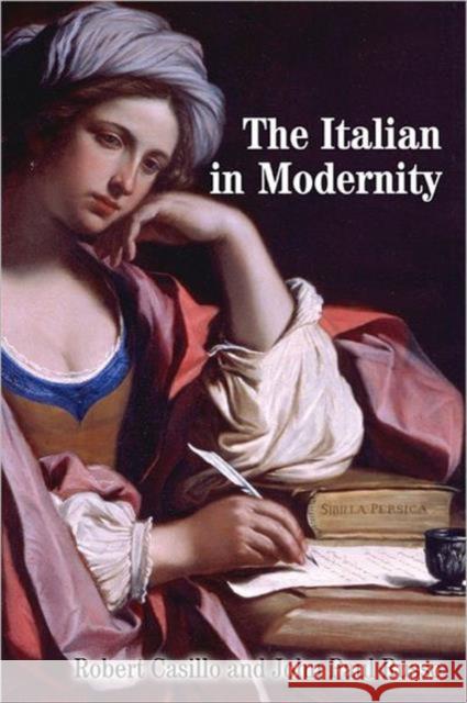 Italian in Modernity Casillo, Robert 9781442641501 University of Toronto Press