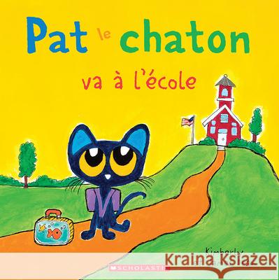 Pat Le Chaton Va À l'École Dean, James 9781443195287