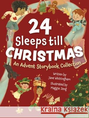 24 Sleeps Till Christmas Collins Canada 9781443471947