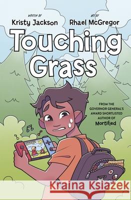 Touching Grass Kristy Jackson Rhael McGregor 9781443472234 HarperCollins