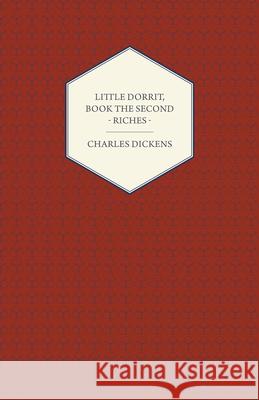 Little Dorrit, Vol II Charles Dickens 9781443713047