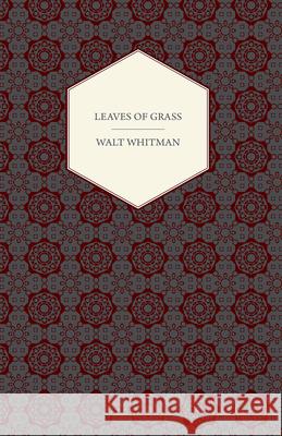 Leaves of Grass Walt Whitman 9781443733915