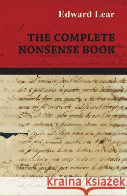 The Complete Nonsense Book Edward Lear 9781443771313 Barclay Press