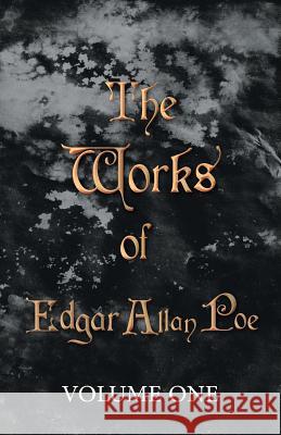 The Works of Edgar Allan Poe - Volume One Poe, Edgar Allan 9781443781473 Meisel Press