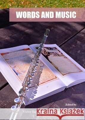Words and Music Victor Kennedy Michelle Gadpaille 9781443849166 Cambridge Scholars Publishing