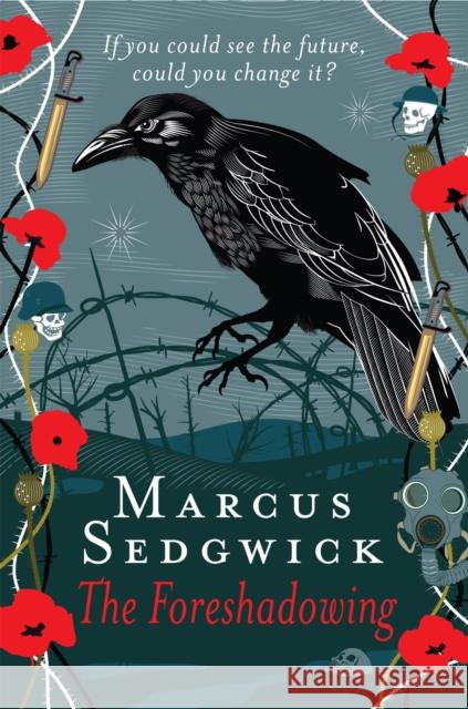 The Foreshadowing Marcus Sedgwick 9781444011067 Hachette Children's Group