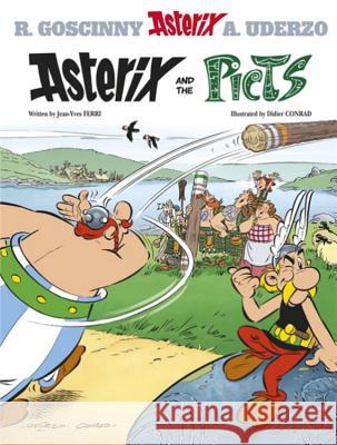 Asterix: Asterix and The Picts: Album 35 Jean-Yves Ferri 9781444011692 Little, Brown Book Group