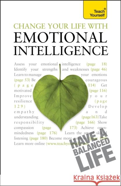 Change Your Life with Emotional Intelligence Wilding, Christine 9781444100945