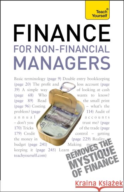 Finance for Non-Financial Managers: A comprehensive manager's guide to business accountancy Roger Mason Ltd 9781444104929