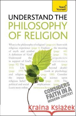 Understand the Philosophy of Religion Thompson, Mel 9781444105001 0