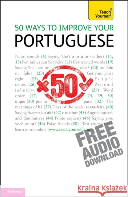 50 Ways to Improve Your Portuguese Tostevin, Helena 9781444110678 0