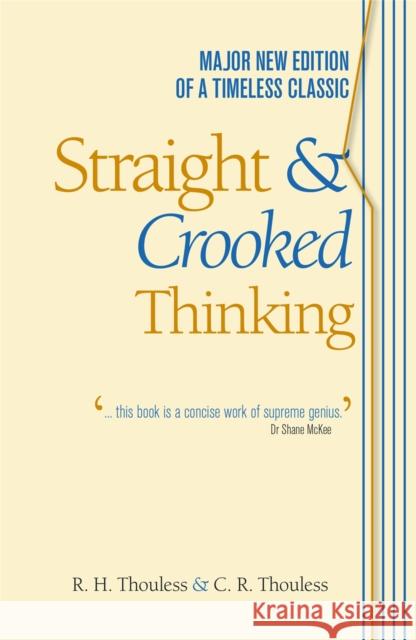 Straight and Crooked Thinking Robert Thouless 9781444117189