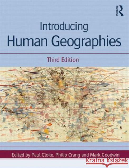 Introducing Human Geographies Paul Cloke 9781444135350