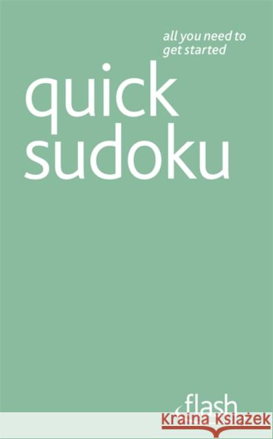 Quick Sudoku Pitts, James 9781444136548 Flash