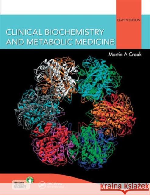 Clinical Biochemistry and Metabolic Medicine Martin A Crook 9781444144147 0