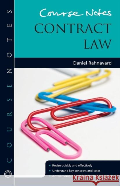 Course Notes: Contract Law Daniel Rahnavard 9781444163087 0