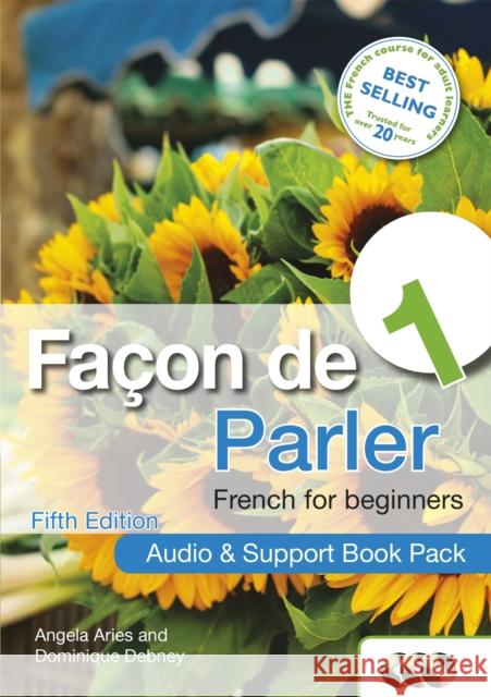 Facon de Parler 1: French for Beginners [With Paperback Book] Angela Aries 9781444168457 0