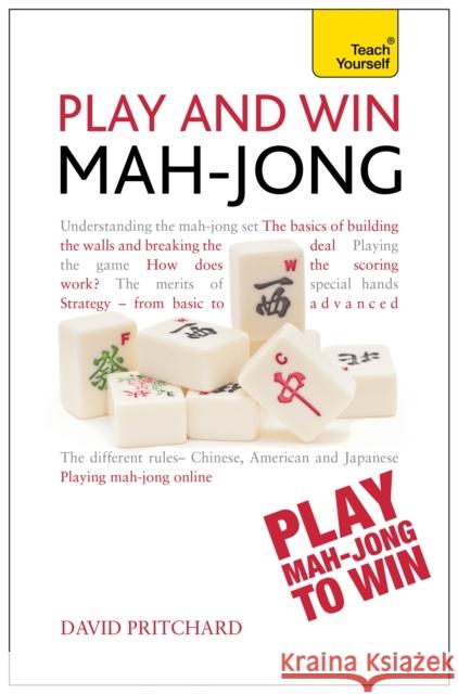 Play and Win Mah-jong: Teach Yourself David Pritchard 9781444197853