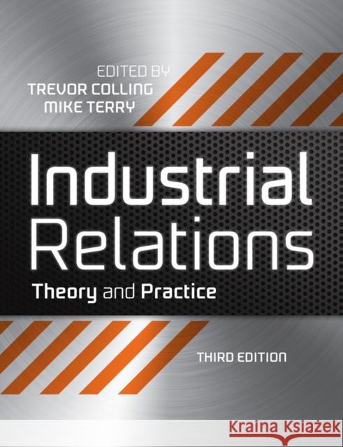 Industrial Relations 3e Colling, Trevor 9781444308853