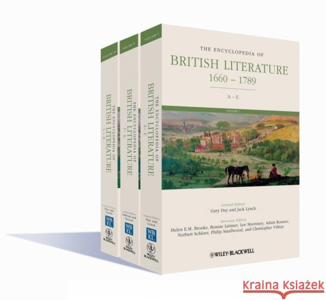 The Encyclopedia of British Literature: 1660 - 1789 Day, Gary 9781444330205 John Wiley & Sons