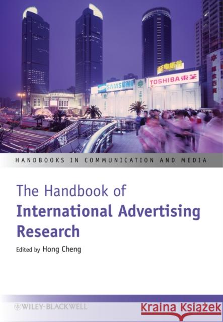 The Handbook of International Advertising Research Hong Cheng   9781444332377