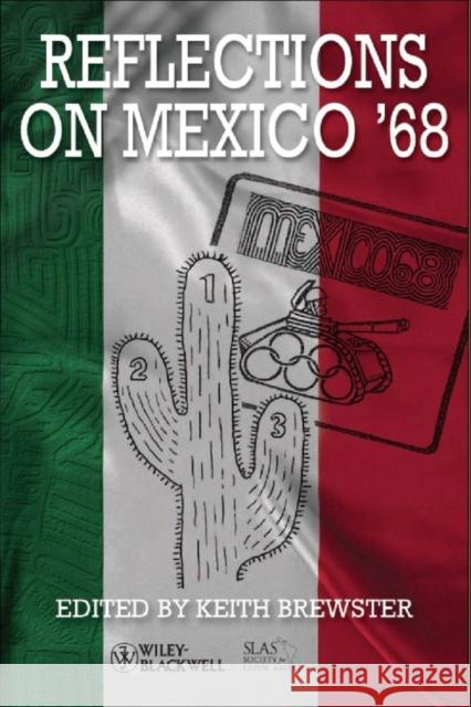 Reflections on Mexico '68  9781444332766 Wiley-Blackwell