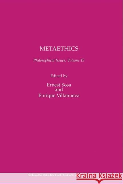 Metaethics, Volume 19 Villanueva, Enrique 9781444333992