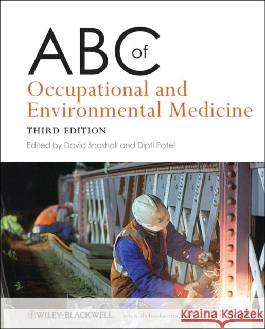 ABC of Occupational and Environmental Medicine David Snashall 9781444338171 0