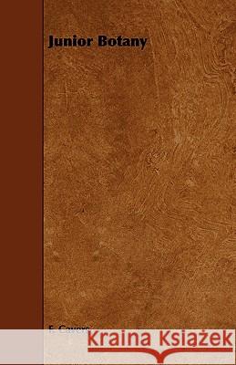 Junior Botany F. Cavers 9781444627572 Appleby Press