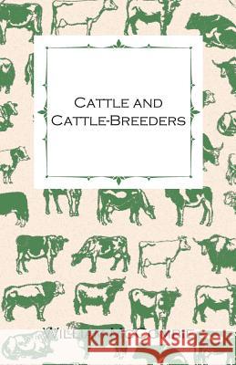 Cattle and Cattle-Breeders William McCombie 9781444633870