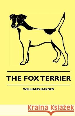 The Fox Terrier Williams Haynes 9781444646801