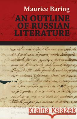 An Outline Of Russian Literature Maurice Baring 9781444655247 Read Books