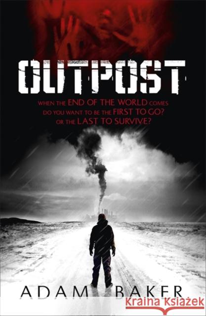 Outpost Adam Baker 9781444709049