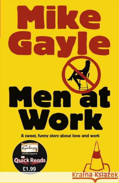 Men at Work - Quick Read Mike Gayle 9781444711776