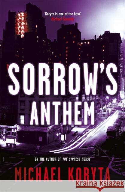 Sorrow's Anthem: Lincoln Perry 2  9781444713947 Hodder & Stoughton